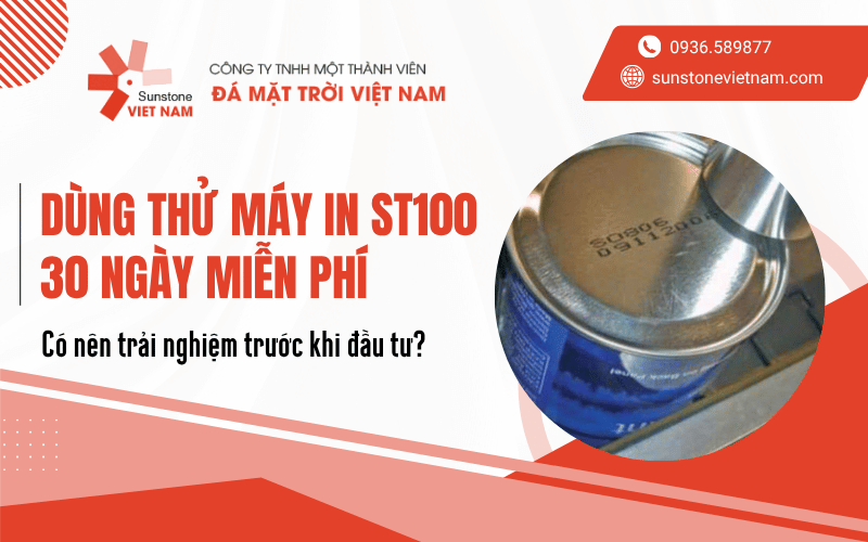 dùng thử máy in ST100 30 ngày